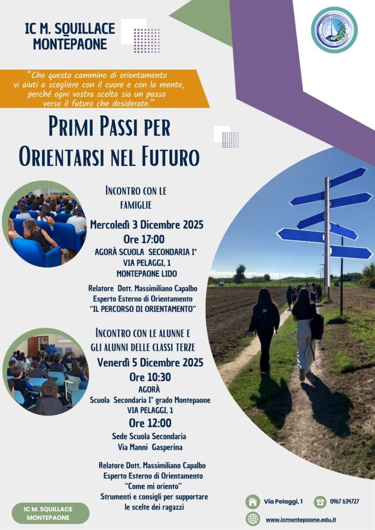 PRIMI PASSI PER ORIENTARSI NEL FUTURO.